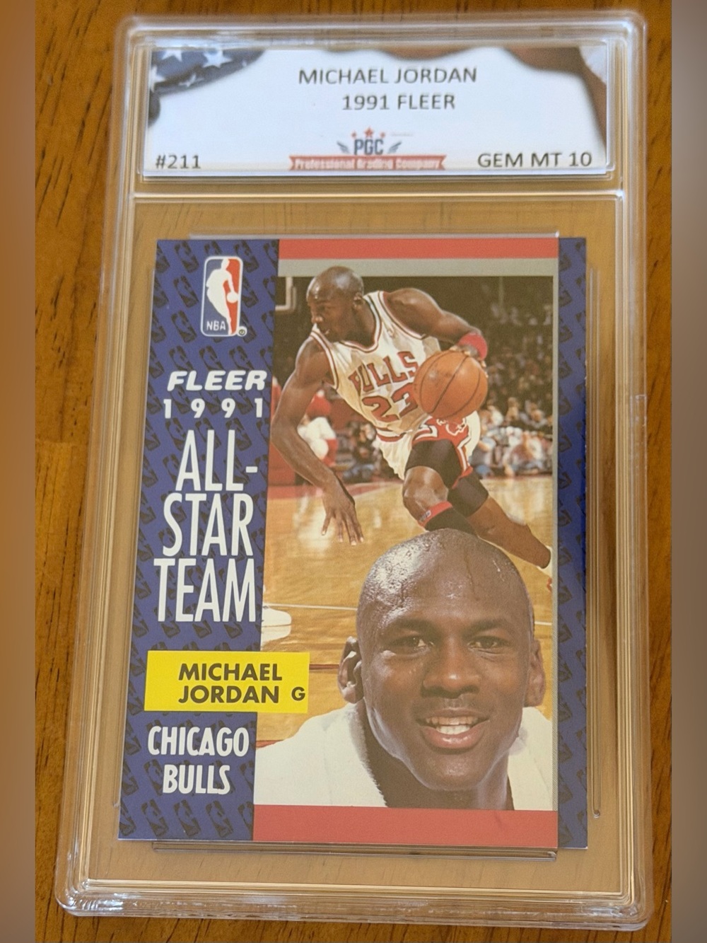 🔥🔥1991 Michael Jordan Fleer All Star Team #211 PGC GEM MINT 10